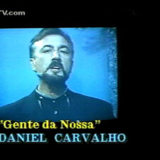 Cantor Daniel Carvalho com o videoclip da cancao 